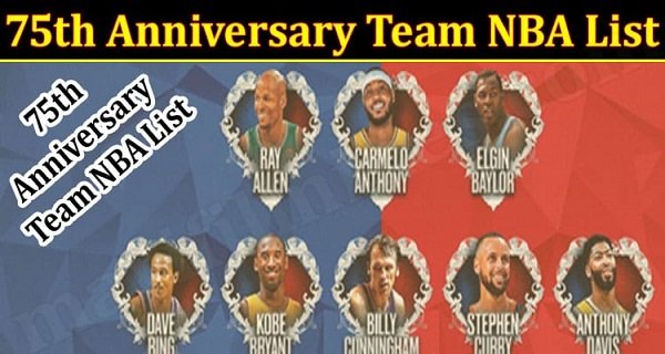 Latest-News-75th-Anniversary-Team-NBA-List
