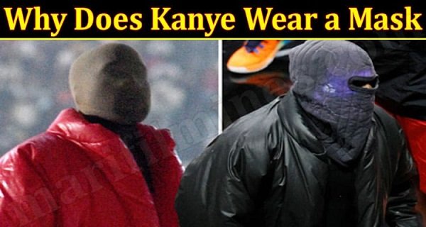Latest-News-Why-Does-Kanye-Wear-a-Mask