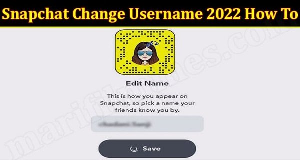 Snapchat Change Username 2022 How To