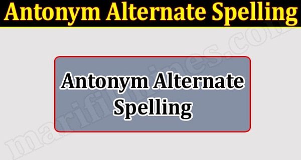 Latest-News-Antonym-Alternate-Spelling
